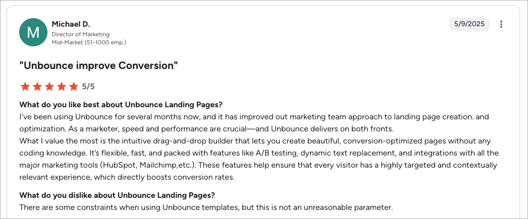 Positive Nutzerbewertung von Unbounce mit Hervorhebung verbesserter Konversionsraten, Drag-and-Drop-Editor, A/B-Tests und Integrationen
